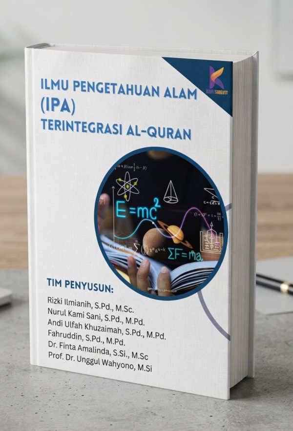 ILMU PENGETAHUAN ALAM (IPA) TERINTEGRASI AL-QURAN
